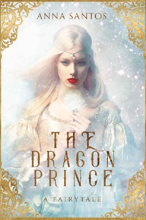 [The Enchanted Kingdoms Chronicles 01] • The Dragon Prince